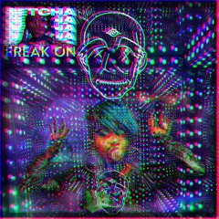 Freak On Da Bootleg [1500 Follower FREE DL]