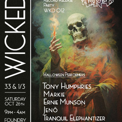 Tranquil Elephantizer at Wicked 33 & 1/3 - Oct 2024