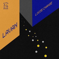 Lavan - Loose Change EP (AR004)