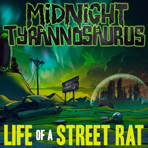 Midnight Tyrannosaurus - Waking Up In A Dumpster (INTRO) (OUT NOW)