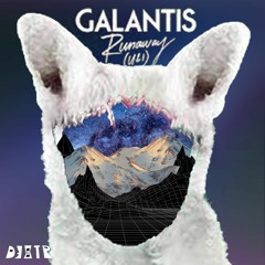 Runaway (U And I) - Galantis (D3XTR Remix) [Free Download]