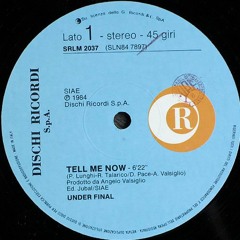 Under Final - Tell Me Now [1984]