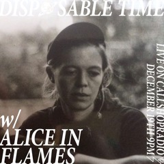 Disposable Time w/ Alice in Flames 19.12.24