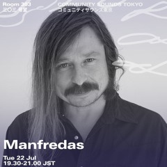 Manfredas ｜2025年7月22日｜#electronic #leftfield