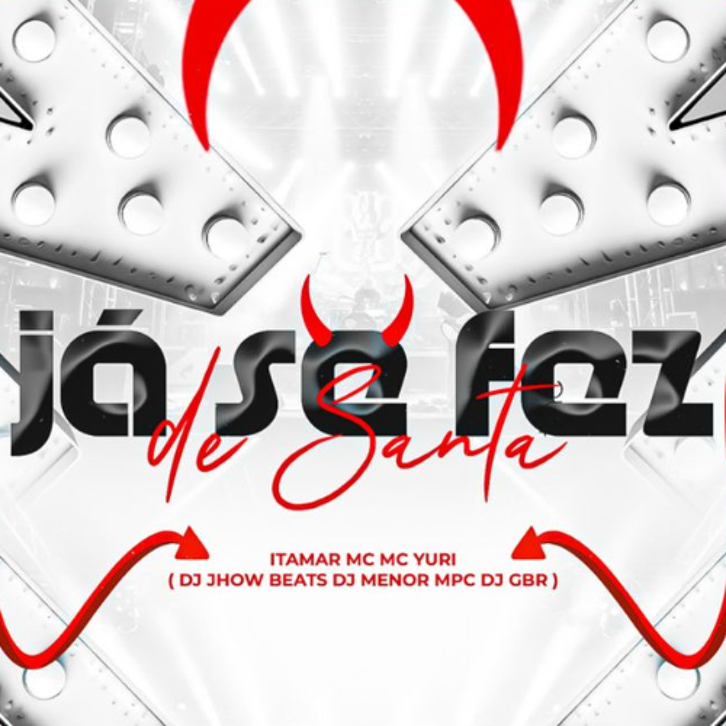DJ MENOR MPC DJ GBR DJ JHOW BEATS JÁ SE FEZ DE SANTA - ITAMAR MC MC YURI episode artwork