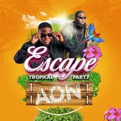 ESCAPE - TROPICAL PARTY (RAW)