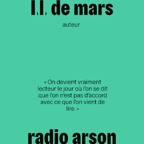radio arson — L.L. de Mars, auteur