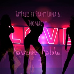 Kawenze kaloku(ft Franky Luna & movember)