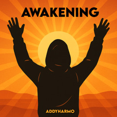 Addyharmo - Awakening (Original Mix)
