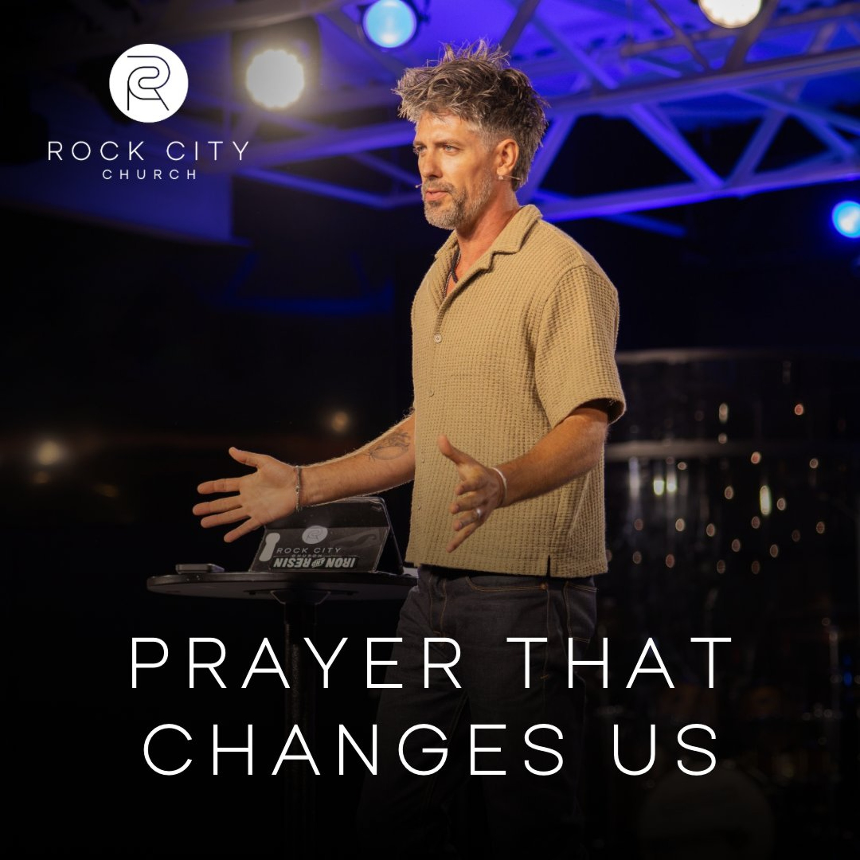 07-26-26 | Prayer That Changes Us | Jordan Shimon episode artwork
