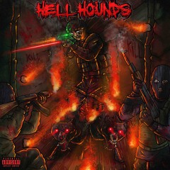 Hell Hounds (Prod.DiegoSoulja & Litfroy)