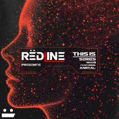 This is Rëdline #008 ft. AnReal