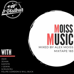 LV Mixtape 183 - Label Love With Moiss Music