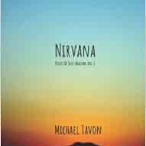 download EBOOK 💞 Nirvana: Pieces of Self-Healing by Michael Tavon [EBOOK EPUB KINDLE