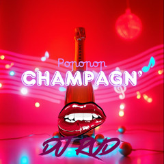 Popopop Champagn'