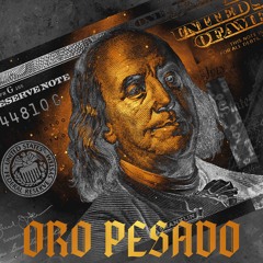 ORO PESADO