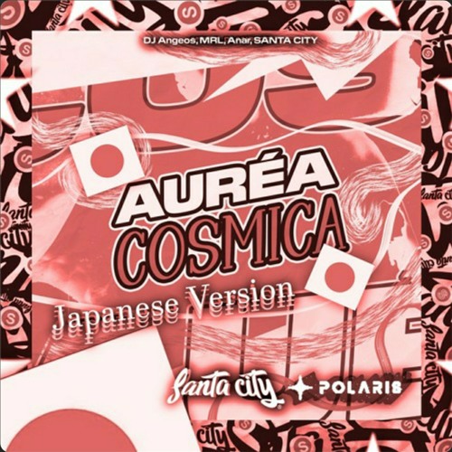 Áurea cósmica - Japanese Version [Sped Up].mp3