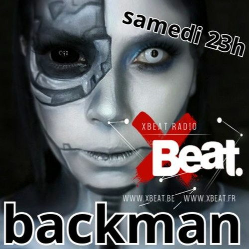 Stream Backman Vol 399 Sur X Beat Radio by backman | Listen online for ...