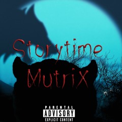 MutriX-Storytime