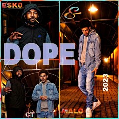 DOPE🎚️🔥🌡️ (OFFICIAL SONG) By Eski'M0 &KB MALO