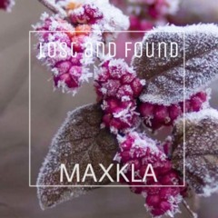 MAXKLA - Lost And Found