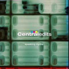 Speaking Myth (Central Mix)