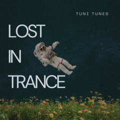 Lost in Trance