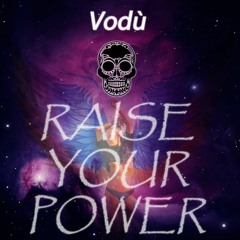 Raise Your Power (Instrumental Mainroom Blast)