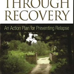 [FREE] PDF 💓 Passages Through Recovery: An Action Plan for Preventing Relapse by  Te