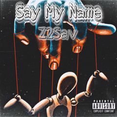 Say My Name