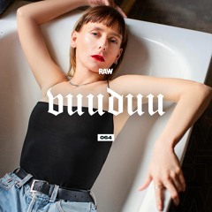 RAWCAST064 • VUUDUU