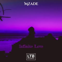 Mzade - Infinite Love