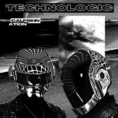 Daft Punk - Technologic (Calfskin, Ation Flip)[FREE DOWNLOAD]