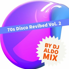 70s Disco Revibed Vol. 2