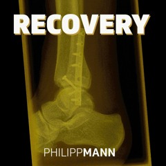 Philipp Mann - Recovery (Original Mix)