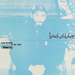 Club bizarre @ Tokonoma 19.12.2025 (00-03:00) - Ba.dido