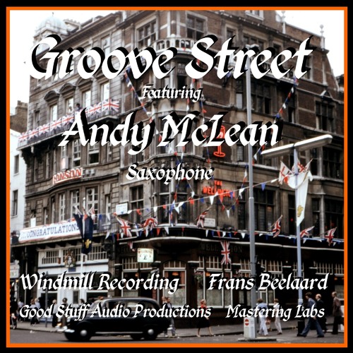 Groove Street (feat. Andy McLean)