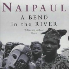 (PDF) Download A Bend in the River BY : V.S. Naipaul