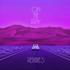 On The Way (DRAMA Lofi Remix)