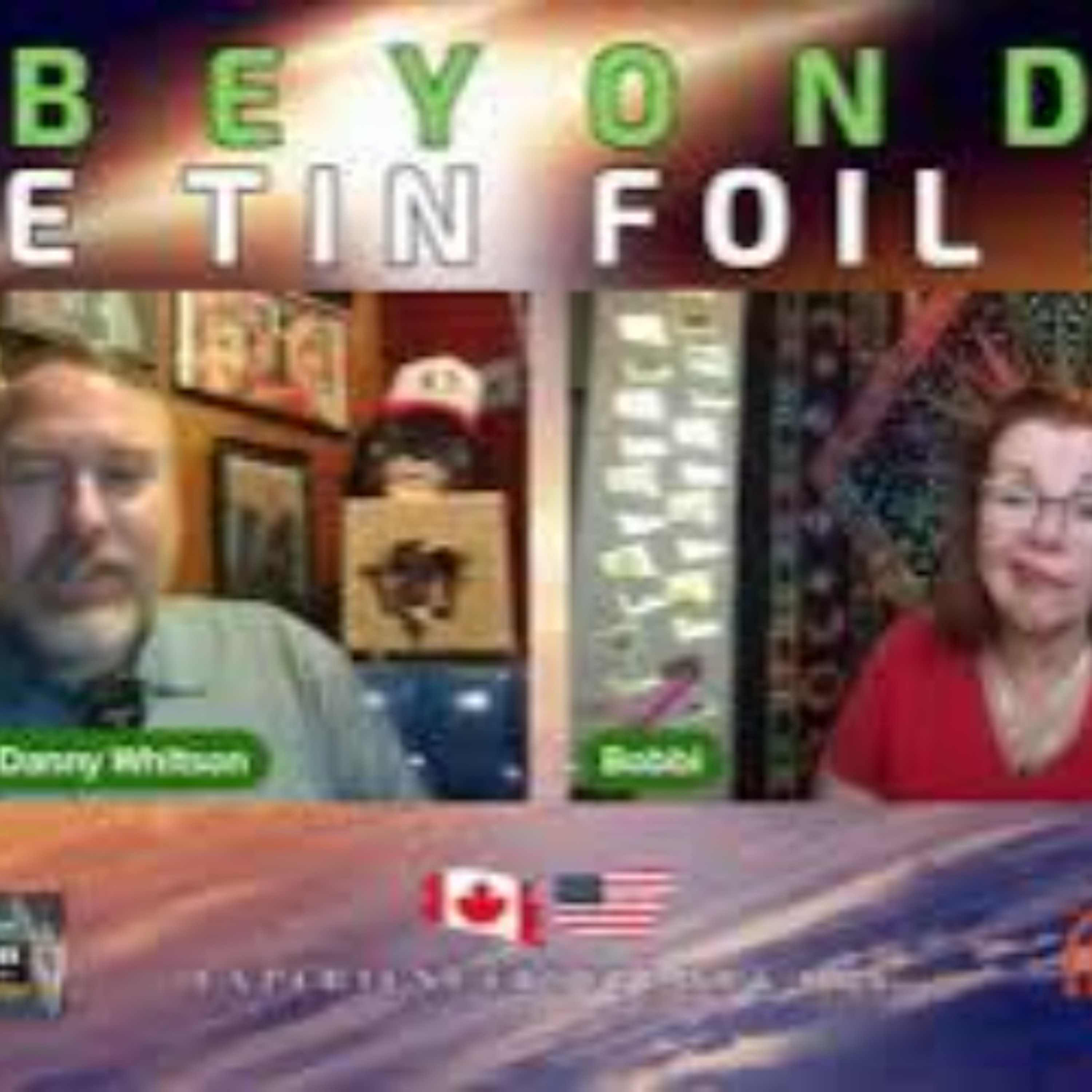 (REPEAT) Beyond The TinFoil Hat_ S06E20 - May 28, 2024 - Bobbi Stout (REPEAT) Beyond The TinFoil Hat_ S06E20 - May 28, 2024 - Bobbi Stout