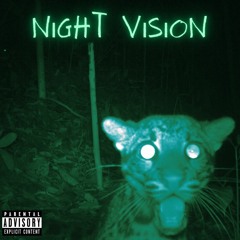 Night Vision (feat. Jay Cam)