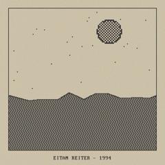 1994 (Eitan Reiter Remix)