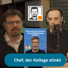 17# Chef,  der Kollege stinkt