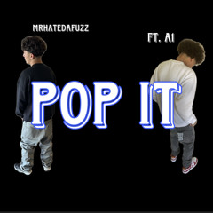POP IT (Feat. A1)