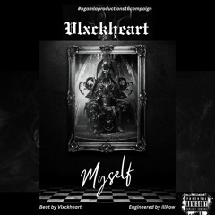 Vlxckheart - Myself