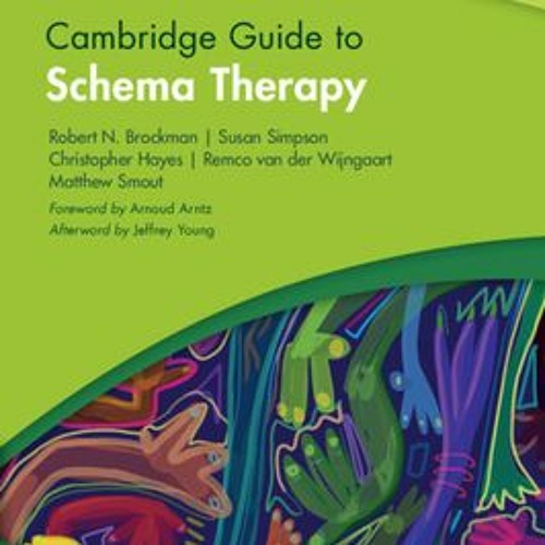 Stream Cambridge Guide to Schema Therapy (Cambridge Guides to the Psychological Therapies) by