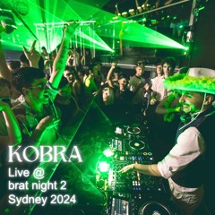 KOBRA Live @ brat night 2 Sydney 2024