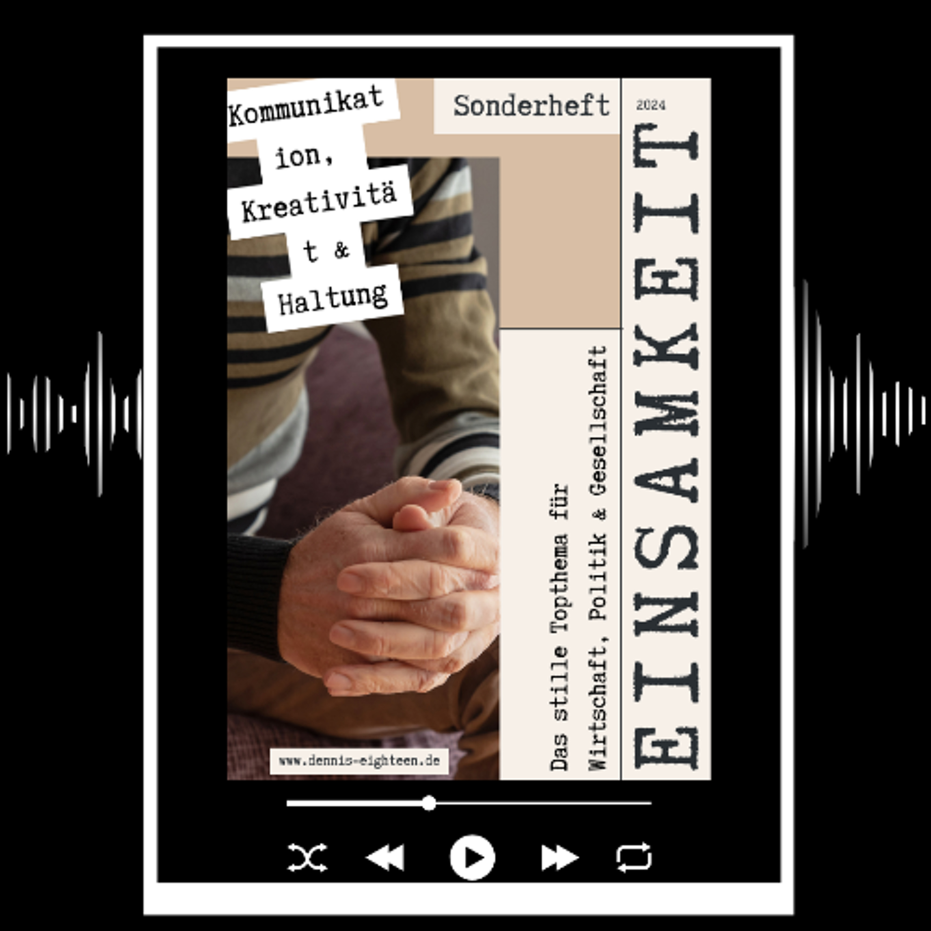 Dennis Eighteen Podcast
