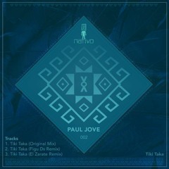 Paul Jove - Tiki Taka (El Zarate Remix) [NAT002]