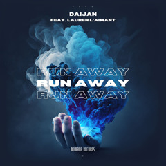 Run Away (Radio Edit) [feat. Lauren L'aimant]